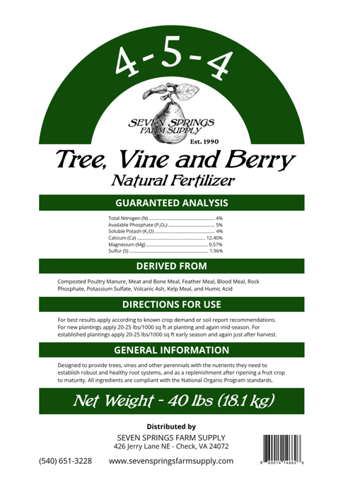 Seven Springs Tree, Vine and Berry Natural Fertilizer (4 - 5 - 4) - 40 lbs - Seven Springs Farm Supply